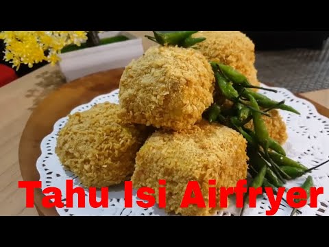 Resep Tahu Isi Air Fryer