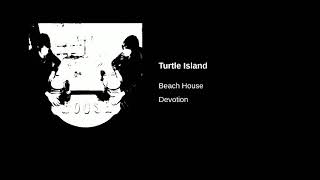 Beach House Turtle Island letra(español/inglés)
