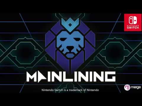 Mainlining US Release Trailer