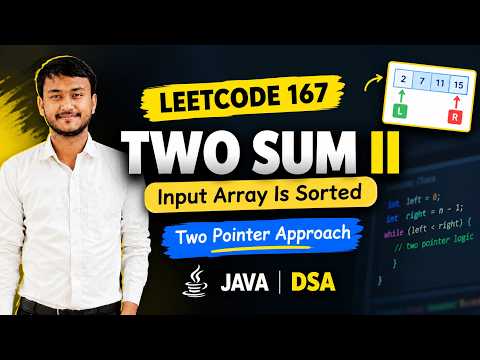 LeetCode 167: Two Sum II in Java | Two Pointer Approach Explained