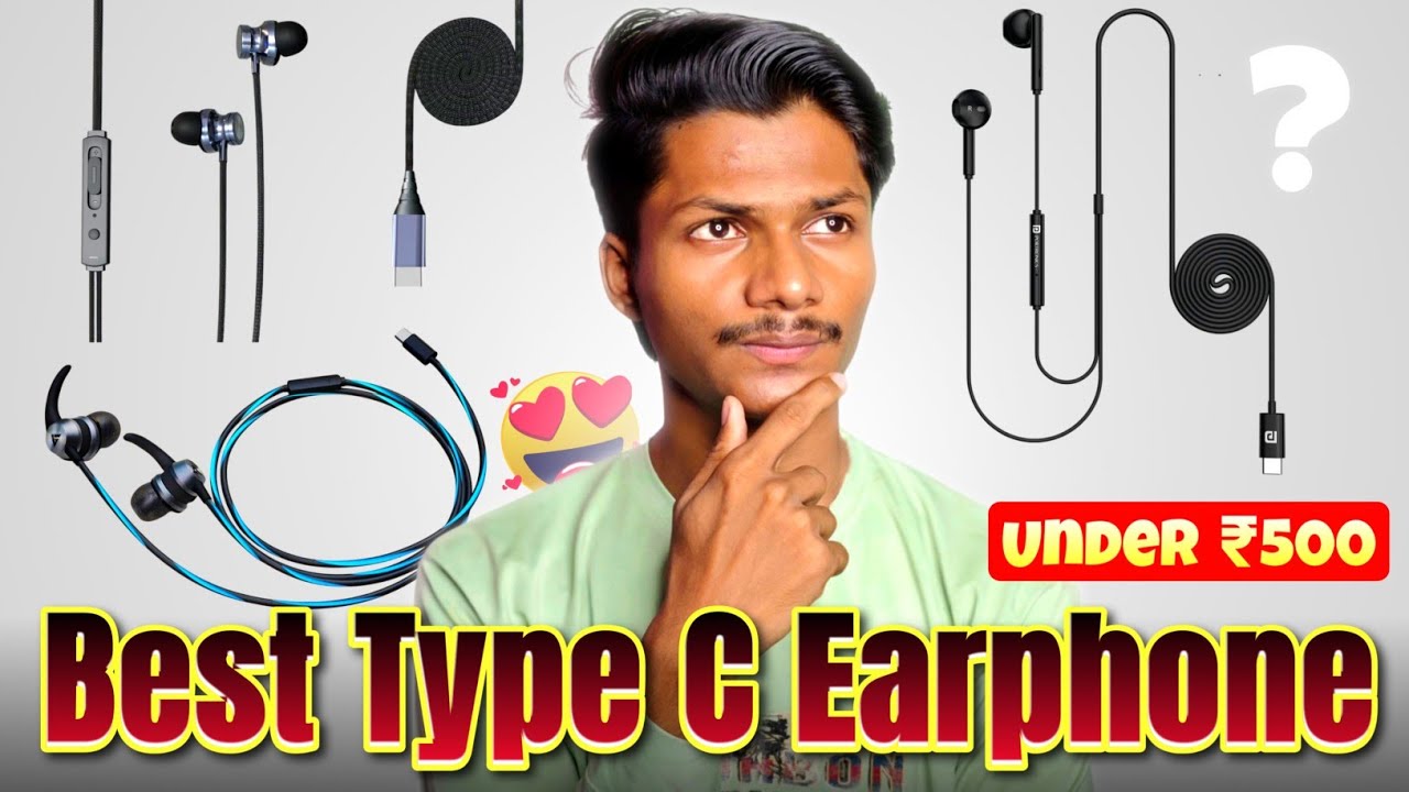 5 Best Top Rated Type C Earphones Under ₹500 | The Best Type C Earphone ...