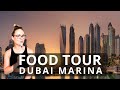 Food Tour - Dubai Marina (Vlog 2021)