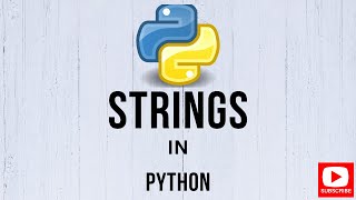 Strings in Python: Data Types in Python for Beginners