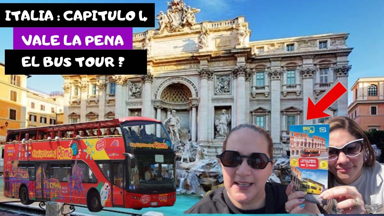 ITALIA: CAP 4 VALE LA PENA EL BUS TOUR EN ROMA?🤔ACY
