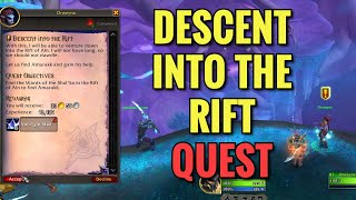 Descent Into The Rift Quest (WoW Midnight)