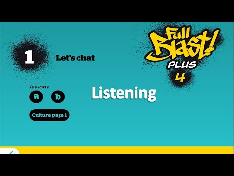 English Full Blast Plus 4 Module 1 Listening Youtube