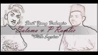 P.Ramlee & Saloma 'Saat Yang Bahagia' (With Lyrics)