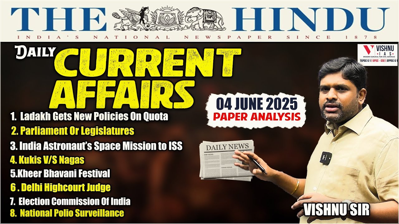 The Hindu Daily Current Affairs | 04th June 2025 | UPSC CSE | Vishnu ...