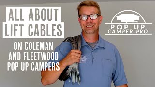 All about Coleman pop up camper lift cables