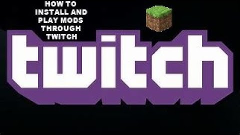 HOW TO DOWNLOAD AND PLAY MODPACKS THROUGH TWITCH APP 2020!