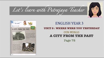 Get Smart Plus page 78 Module 8 -A City from the past