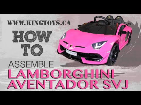 How To Assemble Licensed Lamborghini Aventador SVJ 12V Kids Ride On Cars With Remote Control