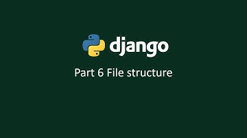 Python django tutorial for beginner | Part 6 File structure [hindi] | 2020