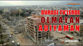 Adıyaman Deprem Sonrası Havadan Görüntülendi