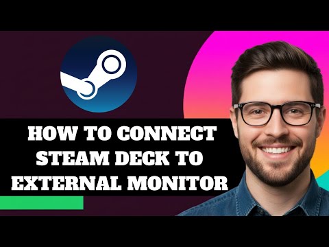 NEW! How to Connect Steam Deck to External Monitor in 2025!