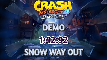 Crash 4 Demo: Snow Way Out In 1:42:92