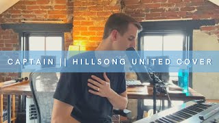 Captain || Hillsong United  Taya || Worship Cover