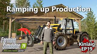 Sawmills and Silage - Kinlaig EP19 - FS25 Highlands Fishing