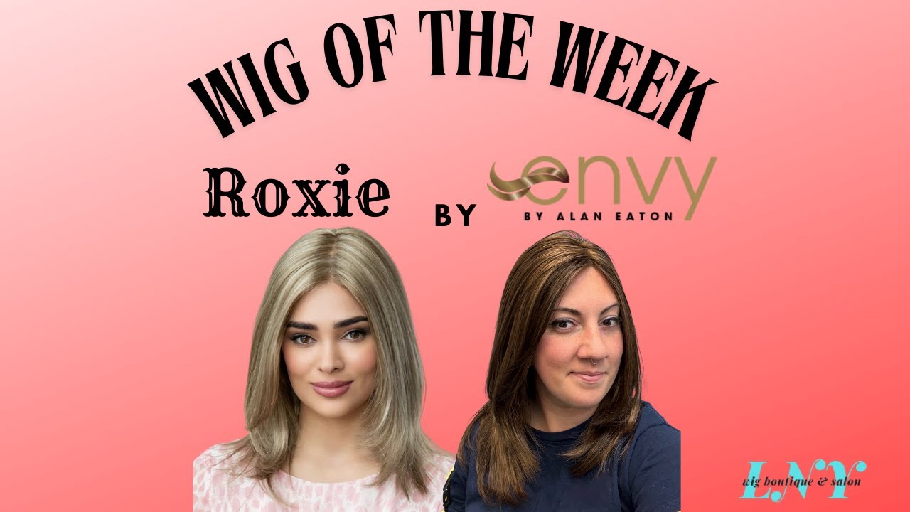 Wig of the Week: Roxie by Envy