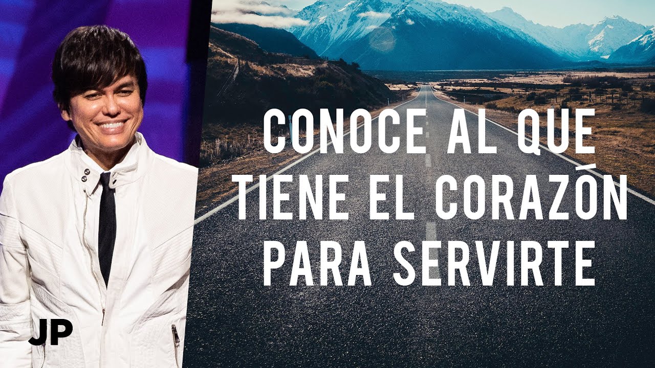 Conoce al que tiene el corazón para servirte | Joseph Prince Spanish