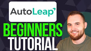 How To Use AutoLeap (2025) Tutorial for Beginners