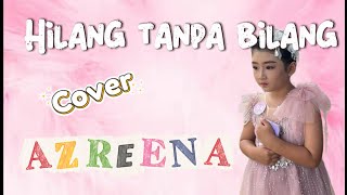 Hilang Tanpa Bilang Cover Azreena