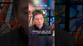 Purgatory Only We Can Pray For Them