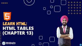 Learn HTML | HTML Tables (Chapter 13)