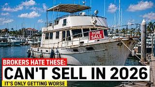 The Trawlers Brokers Can't Sell in 2026 — And It's Only Getting Worse