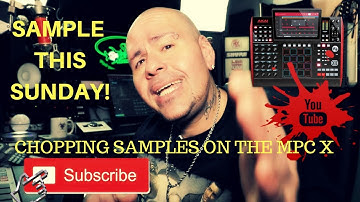 FiRsT SaMpLe ThIs SuNdAy!!!!! Chopping a sample on the MPC X.