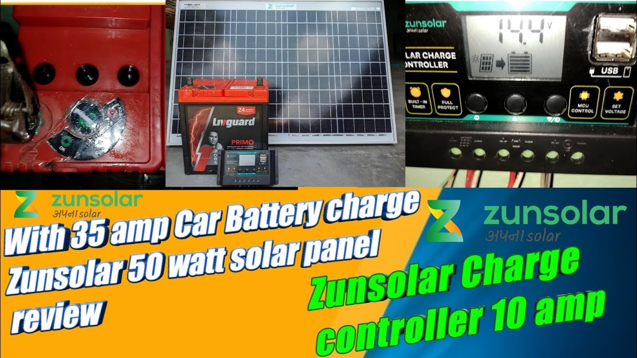 क्या Zunsolar10 amp solar charge controller से car battery charge हो पाएगी ? 