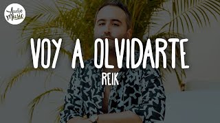 🎵 Reik - Voy A Olvidarte (Letra)