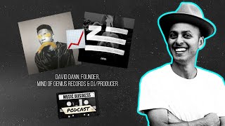 Breaking Zhu &amp; Gallant while Doubling as Producer/DJ with David Dann