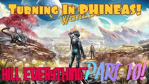 Turning in PHINEAS! The Outer Worlds: Evil Let