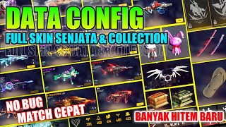 CONFIG FF TERBARU || DATA CONFIG SKIN SENJATA SETELAH UPDATE