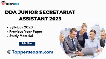 DDA JUNIOR SECRETARIAT ASSISTANT Update Syllabus 2023, Mock Test, Solved Questions Paper