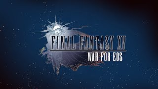Final Fantasy XV: War for Eos screenshot 3