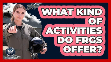 What Kind Of Activities Do FRGs Offer?
