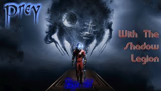 Prey: Episode 61 - Initiating Self Destruct