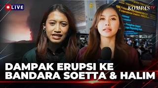 Update! Penutupan Bandara Soetta Diperpanjang hingga Pukul 17.30 WIB, Halim hingga Pukul 18.00 WIB