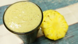 Oats Pineapple Smoothie for Weight Loss? Oatmeal Smoothie for Weight Loss? Pineapple Smoothie Recipe