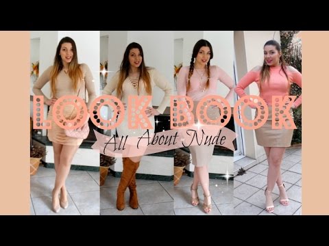 Lookbook All about Nude - YouTube