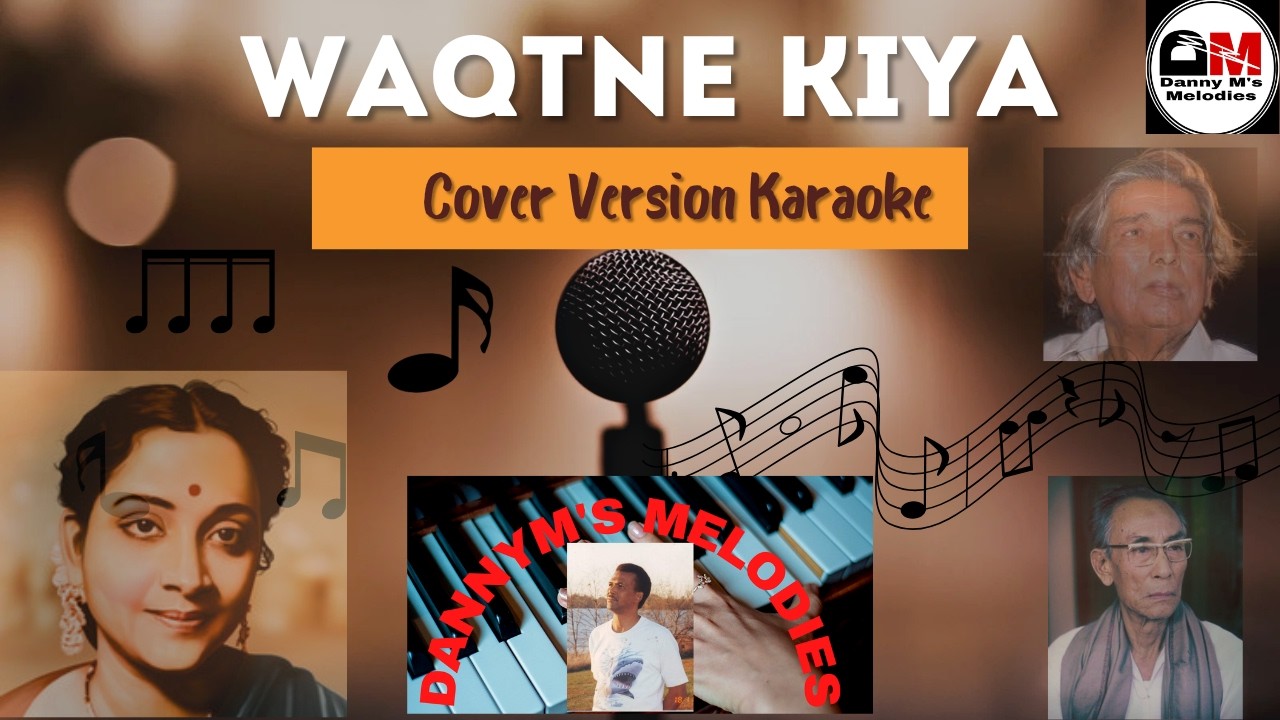 WAQT NE KIYA KYA HASEEN SITAM   UNPLUGGED VERSION KARAOKE