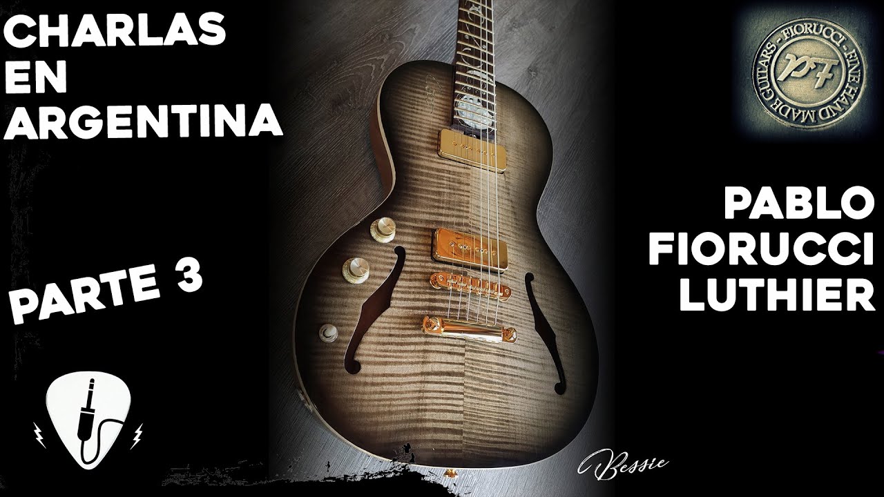 Charlas en Argentina: Pablo Fiorucci Luthier | Parte 3