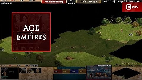 AOE: Chim Sẻ Đi Nắng vs Tiểu Thủy Ngư |Chung Kết Solo Assy AOE Việt Nam Open 2019 Ngày 9 11 2019