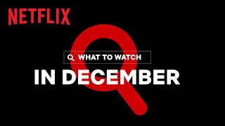 New on Netflix Malaysia | December 2022