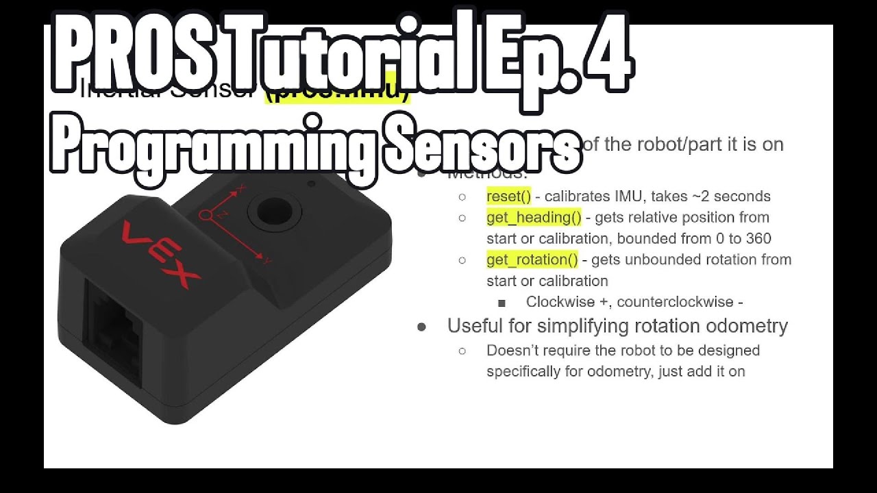 Pros Sensor PROS Tutorial Ep. 4: Programming Sensors and Switches - YouTube