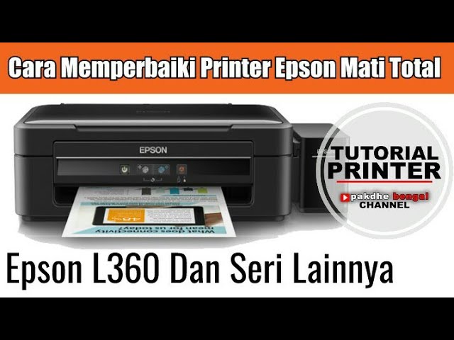 Epson L360 Mati Total Printer Epson Matot Printer Epson Mati Total Cara Memperbaiki Printer Epson Youtube