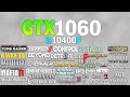 GTX 1060 + İ5 10400F - Test in 80 Games