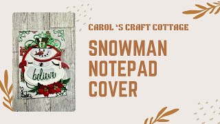 Snowman Notepad Covers